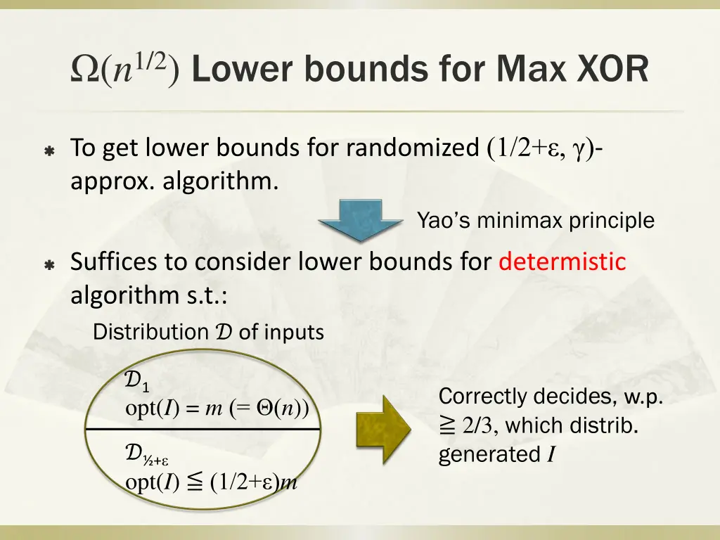 n 1 2 lower bounds for max xor