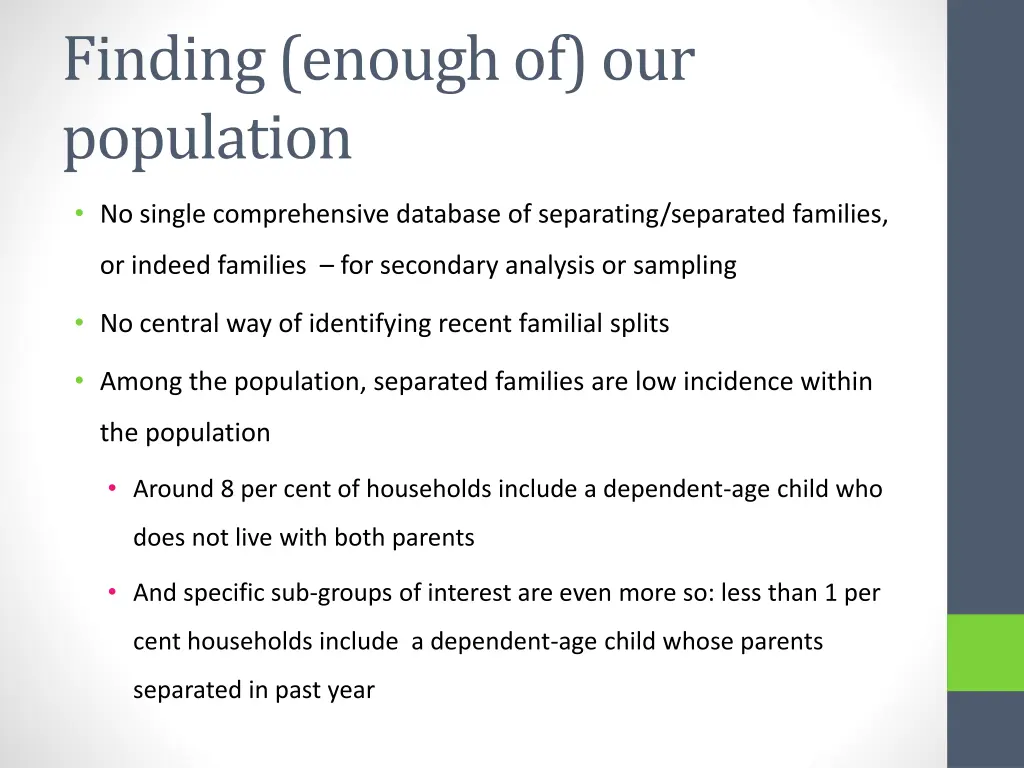 finding enough of our population