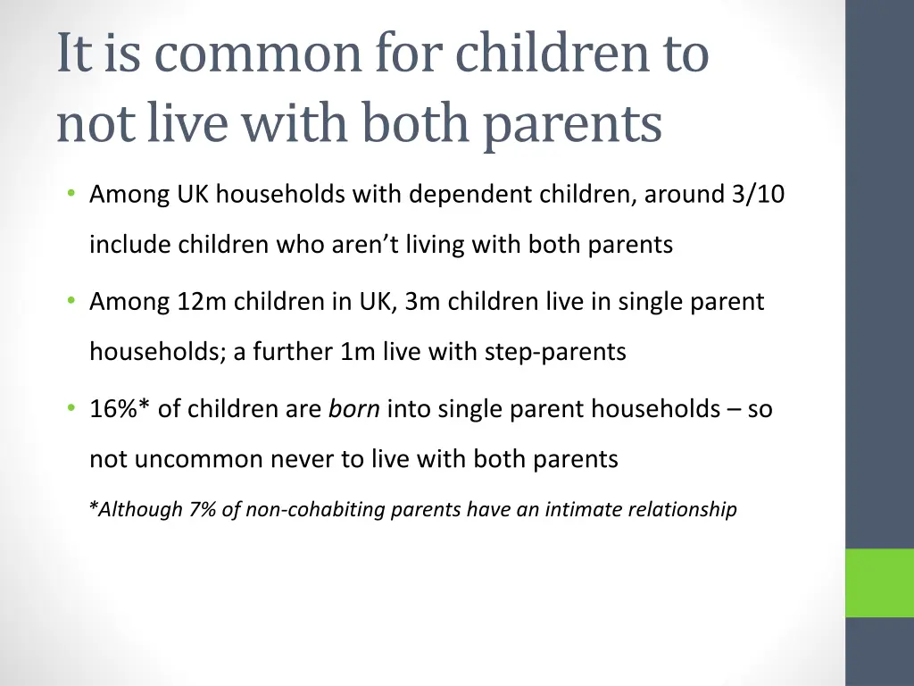 it is common for children to not live with both