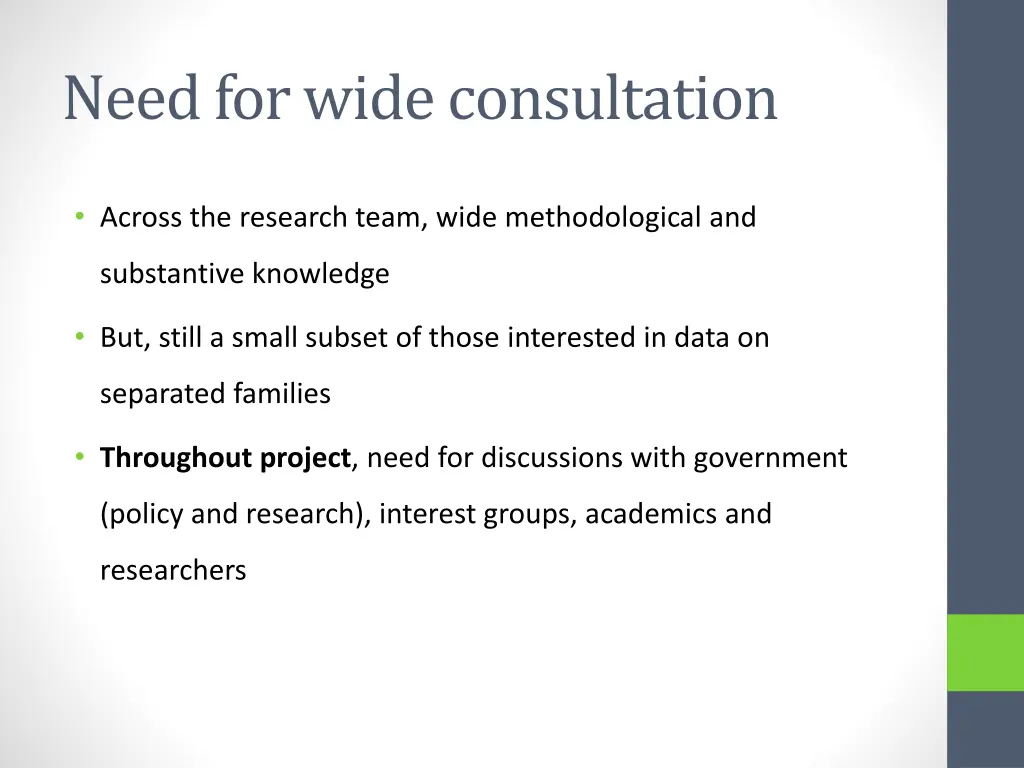 need for wide consultation