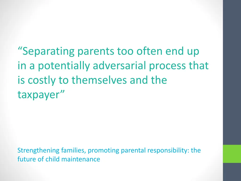 separating parents too often