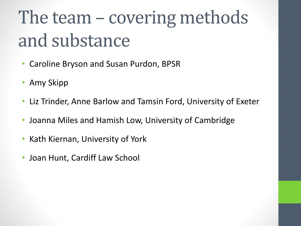 the team covering methods and substance