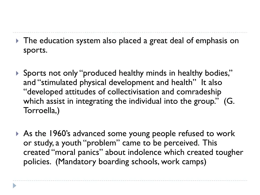 the education system also placed a great deal