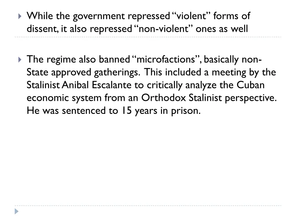 while the government repressed violent forms