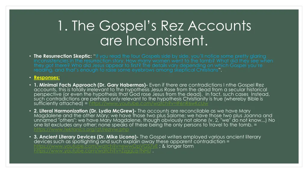 1 the gospel s rez accounts are inconsistent