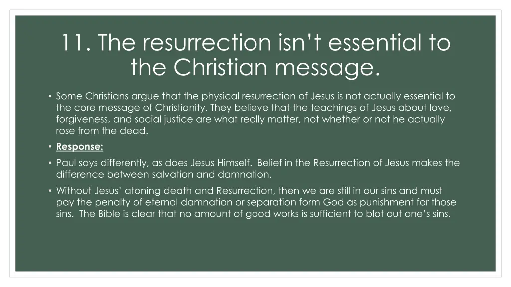 11 the resurrection isn t essential