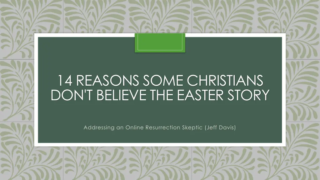 14 reasons some christians don t believe