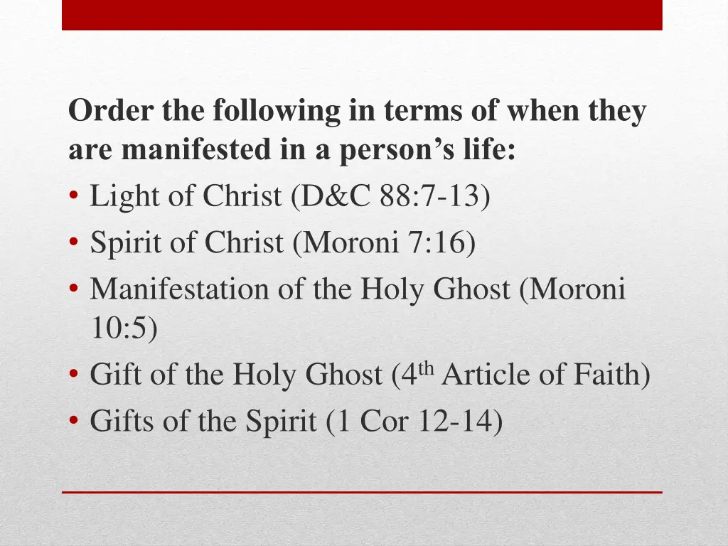 order the following in terms of when they