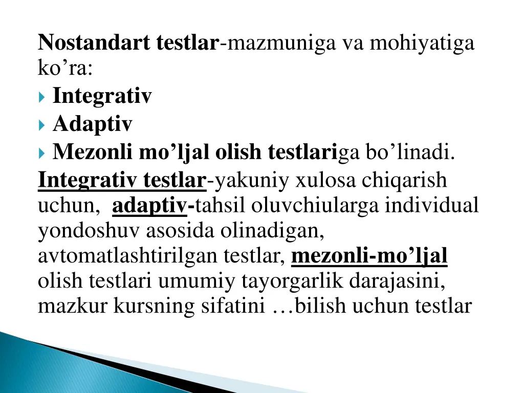 nostandart testlar mazmuniga va mohiyatiga