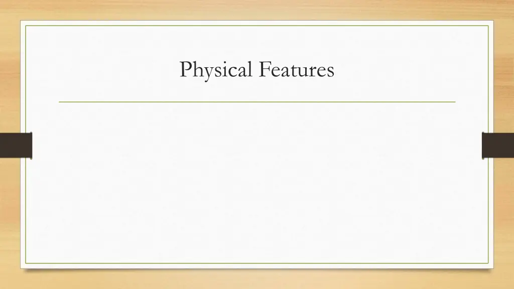 physical features