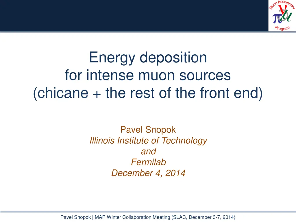 energy deposition for intense muon sources