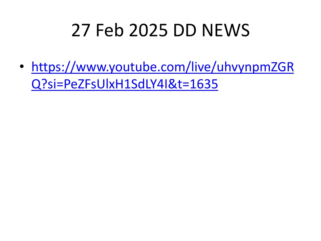 27 feb 2025 dd news 2