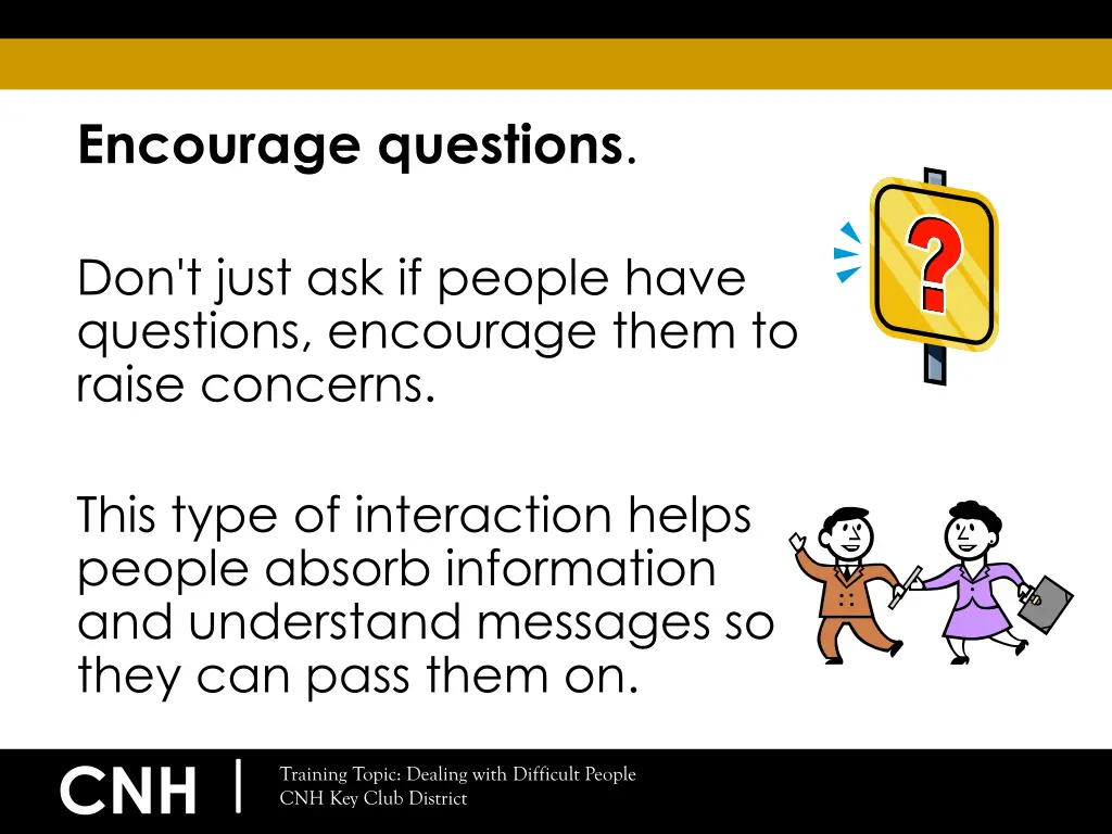 encourage questions