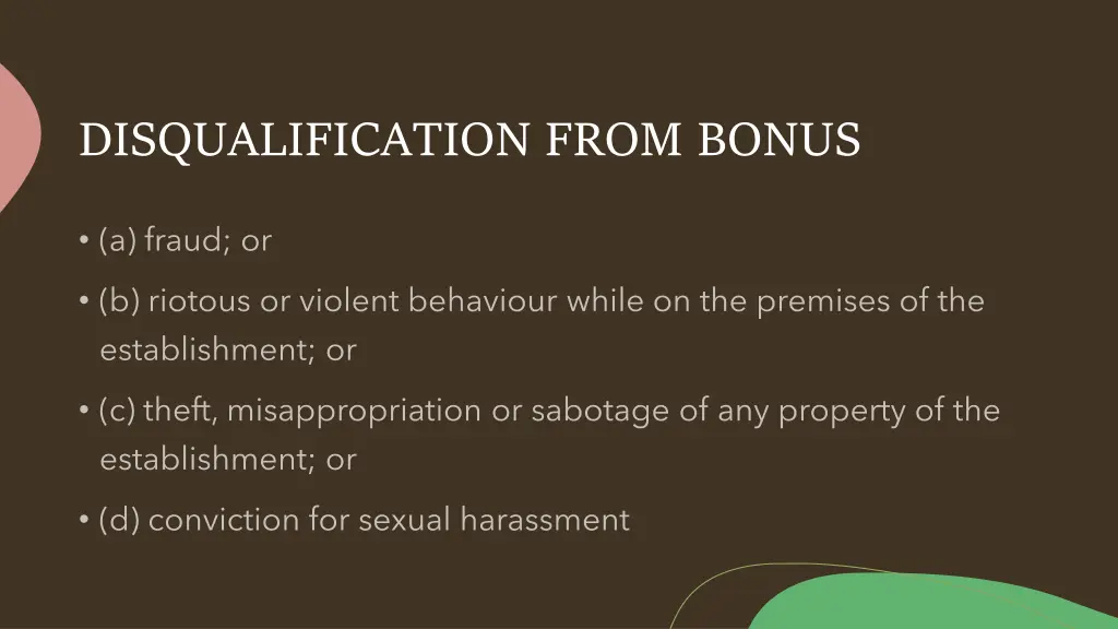 disqualification from bonus