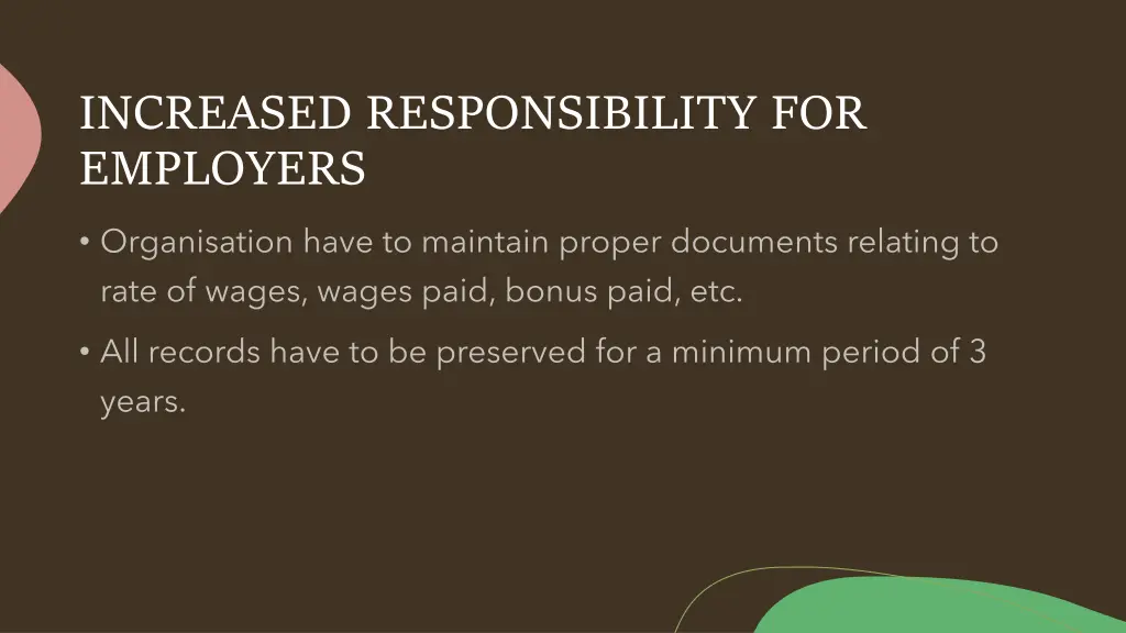 increased responsibility for employers 1