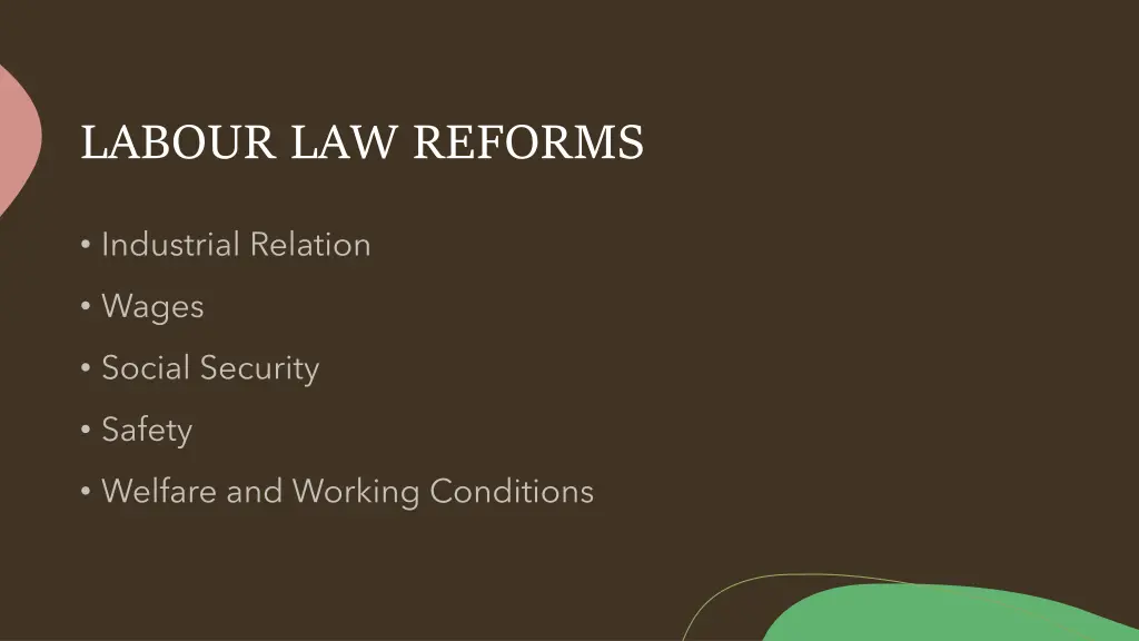 labour law reforms 2
