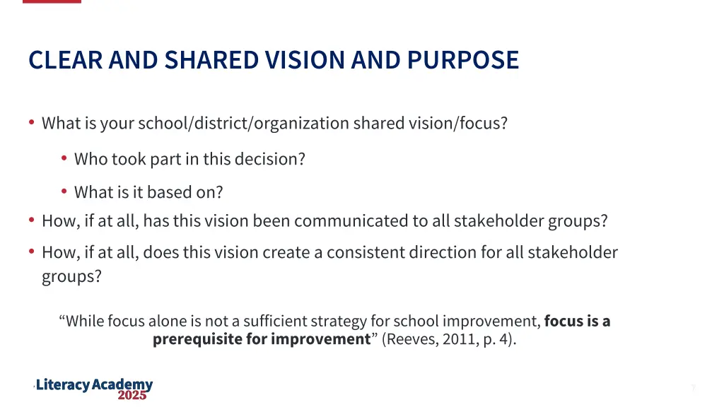 clear and shared vision and purpose