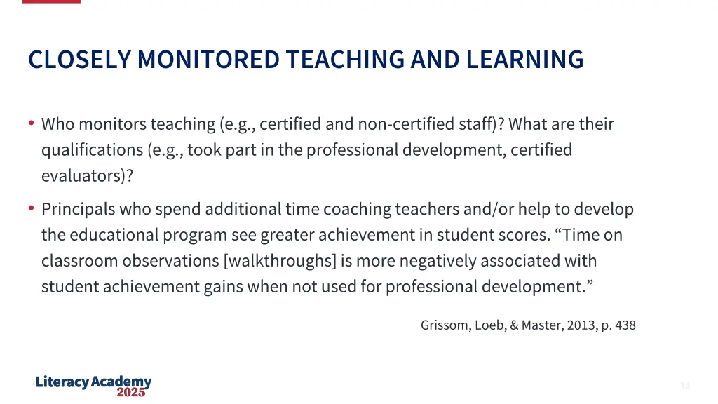 closely monitored teaching and learning