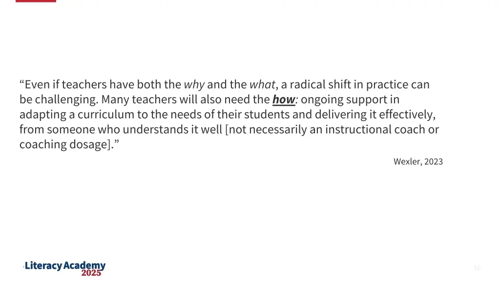 even if teachers have both the why and the what