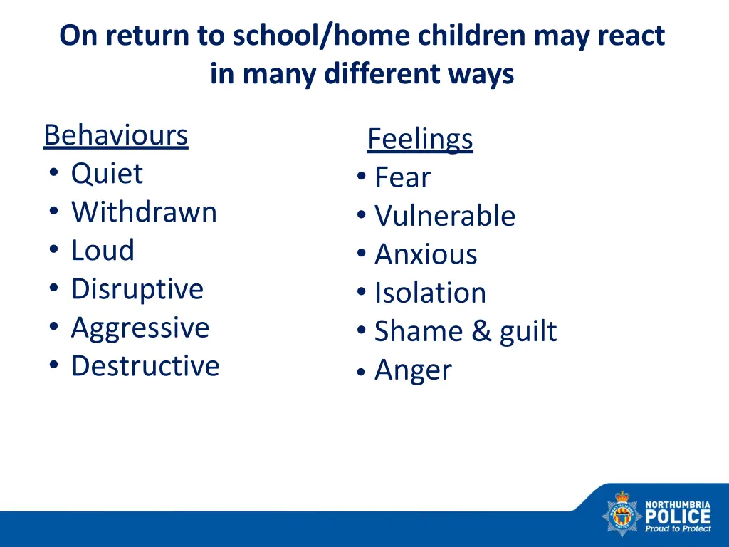 on return to school home children may react