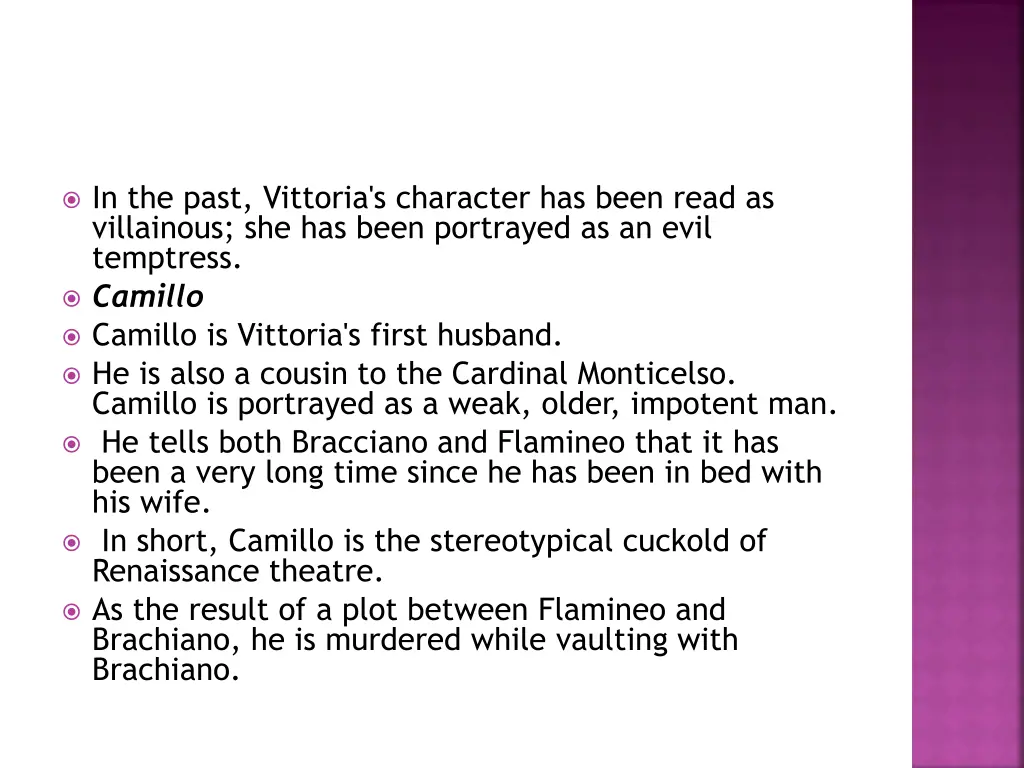 in the past vittoria s character has been read