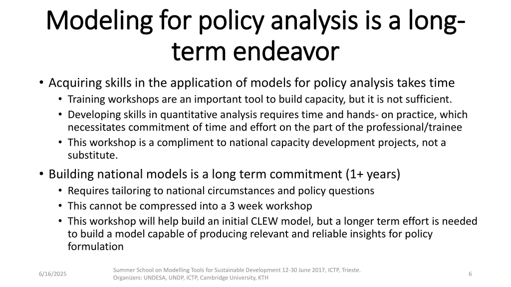 modeling for policy analysis is a long modeling