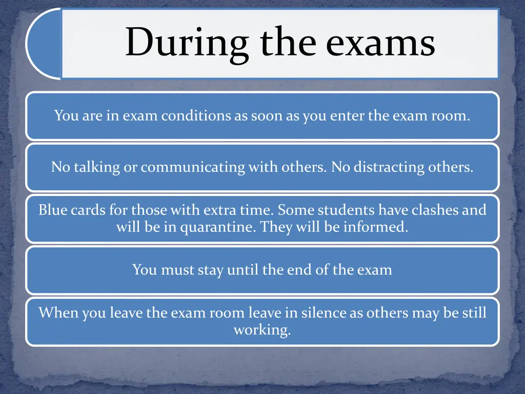 during the exams 1