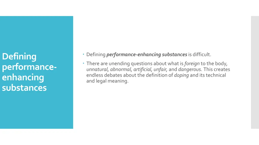 defining performance enhancing substances