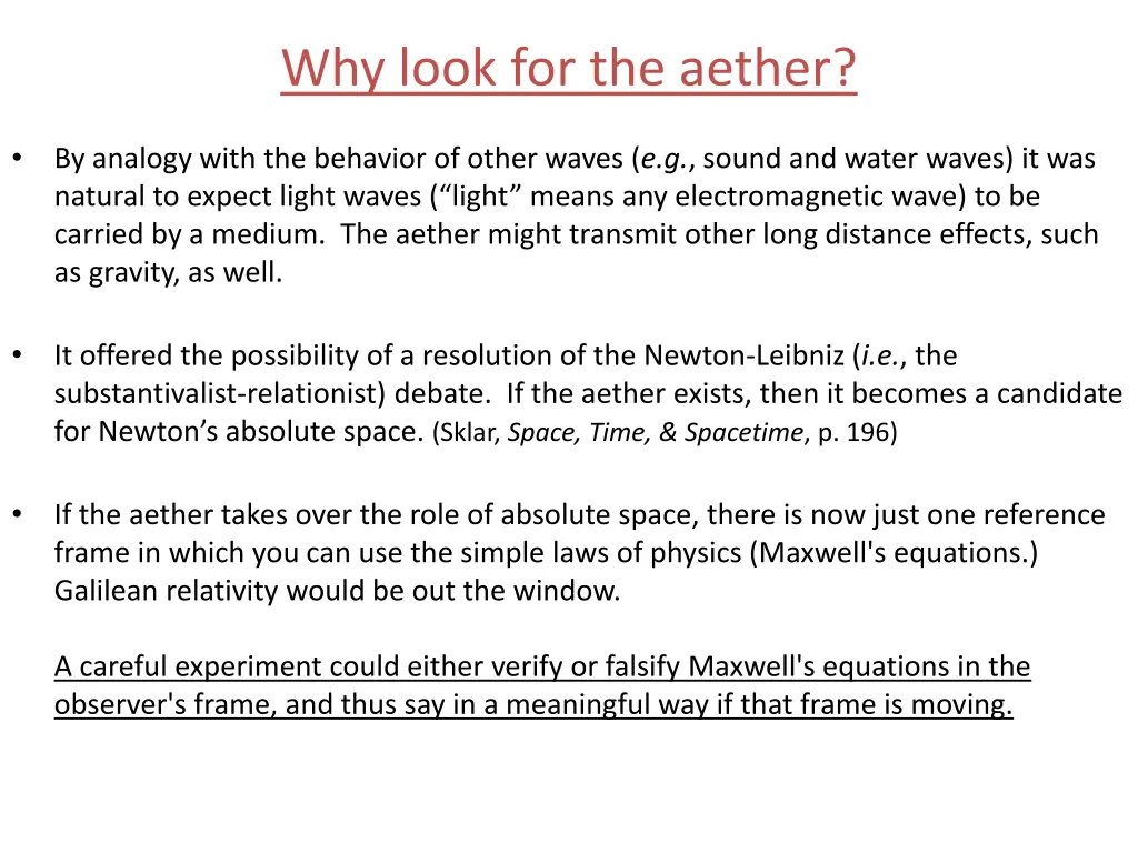 why look for the aether