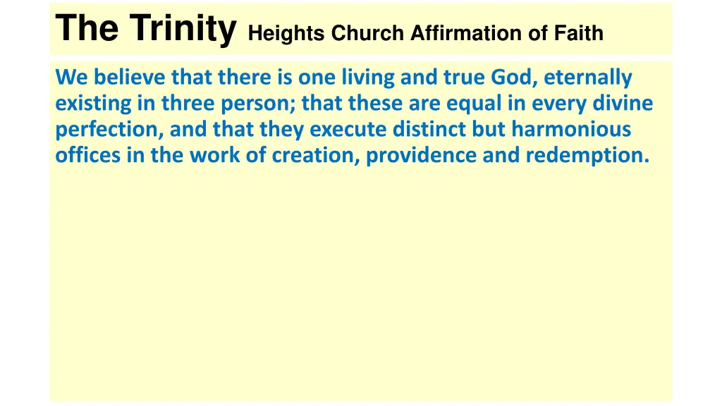 the trinity heights church affirmation of faith