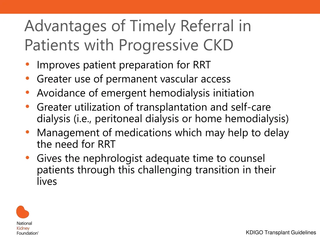advantages of timely referral in patients with