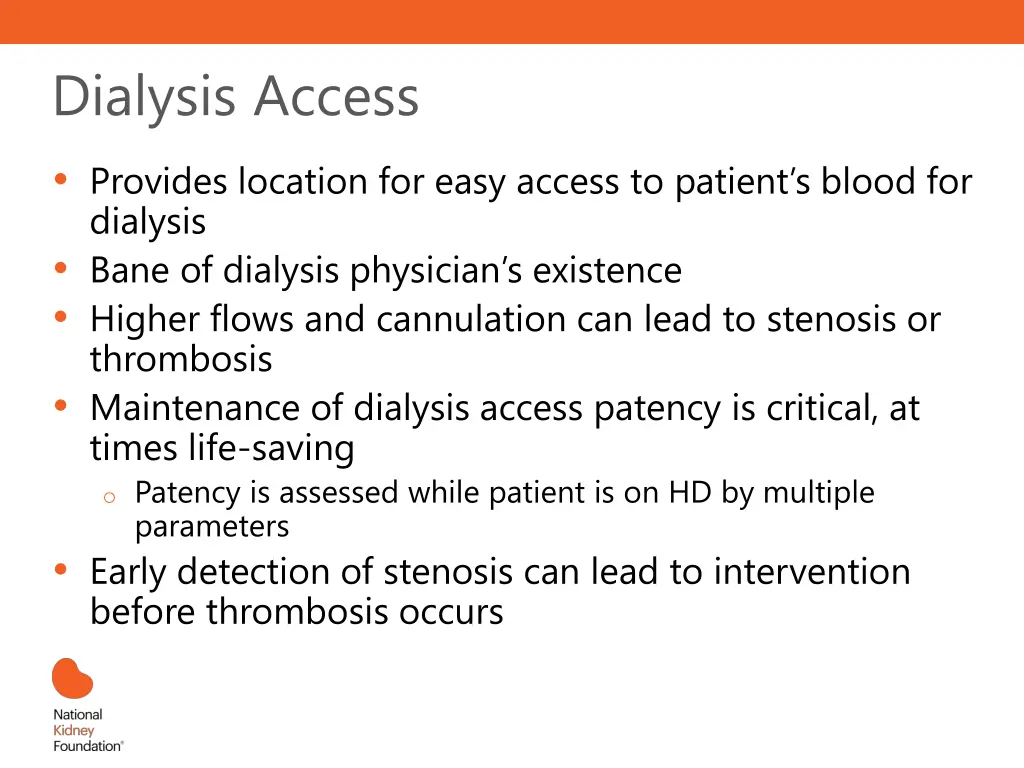 dialysis access provides location for easy access