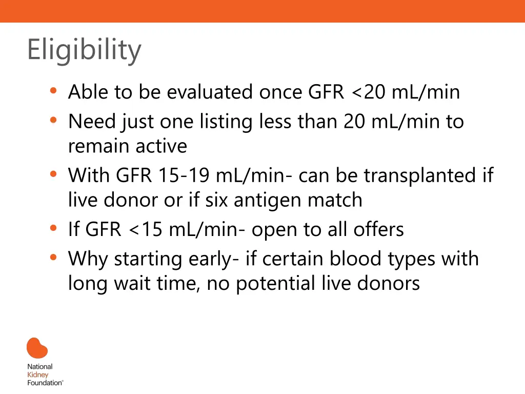 eligibility able to be evaluated once