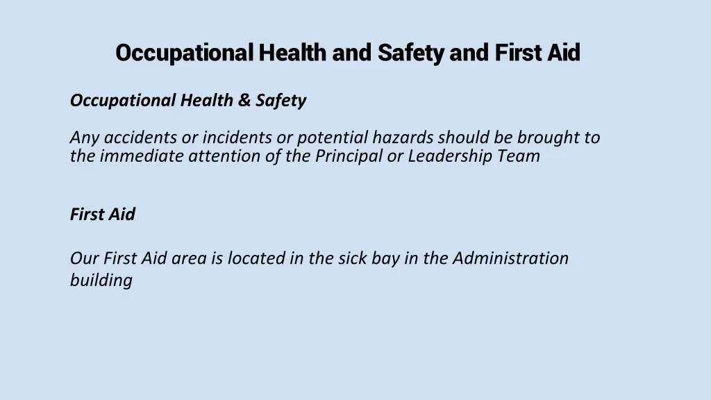 occupational health and safety and first aid