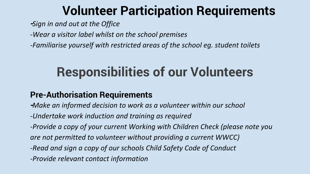volunteer participation requirements sign