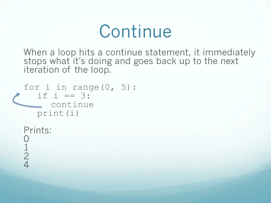 continue 1