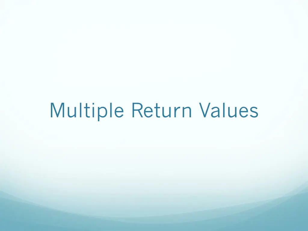 multiple return values
