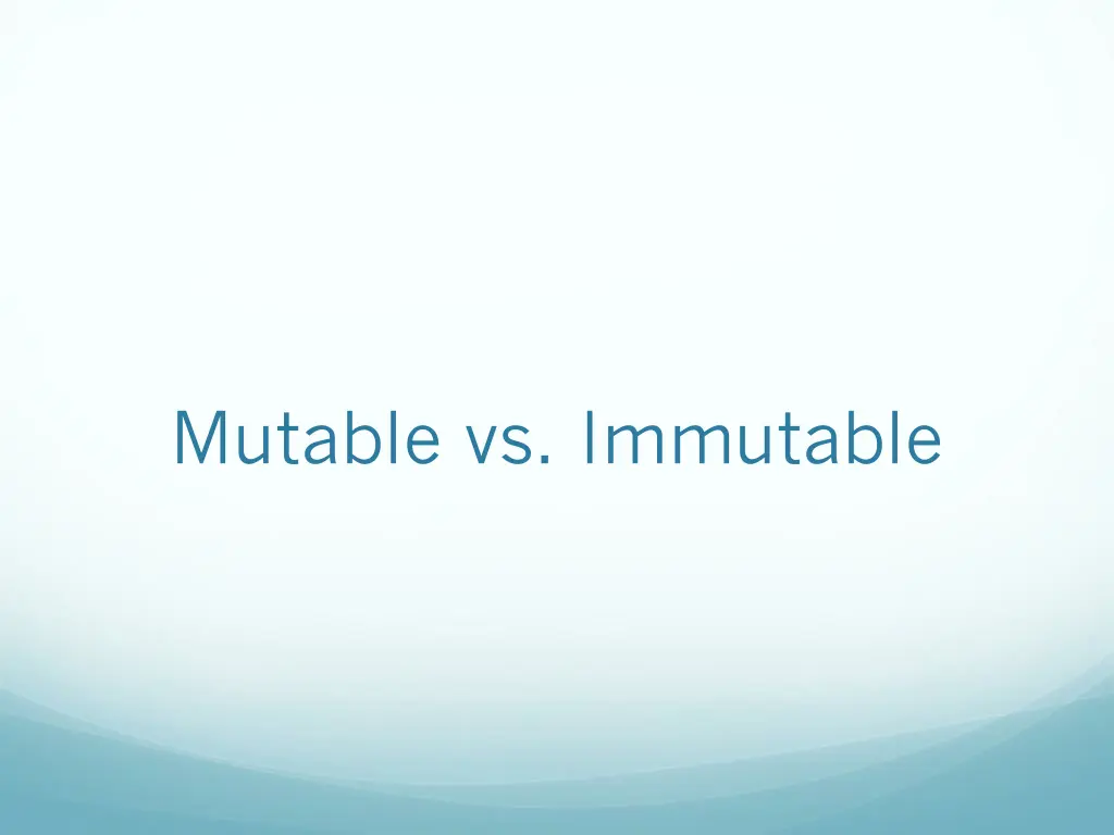 mutable vs immutable