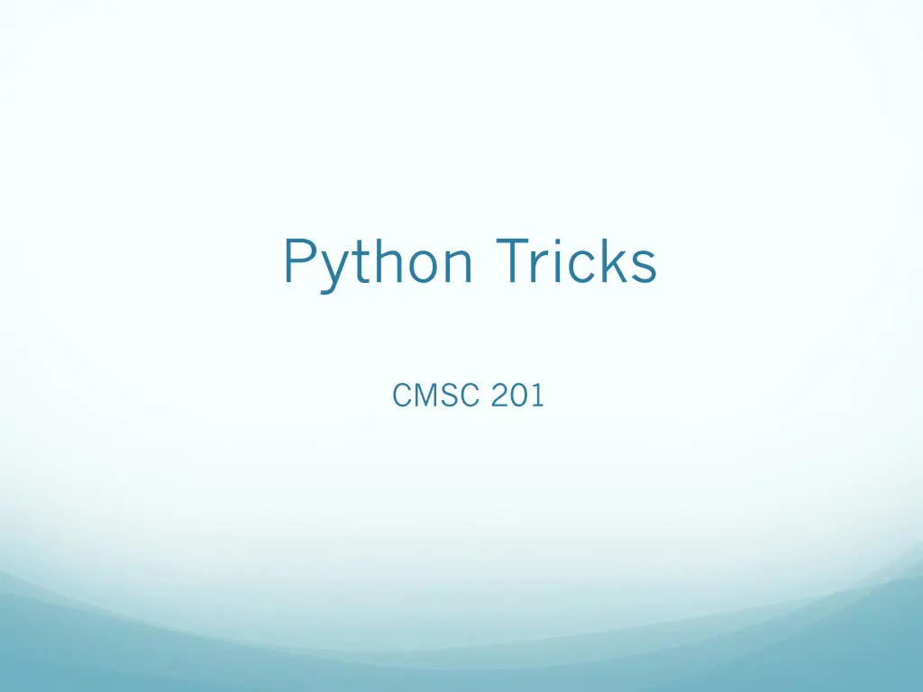 python tricks
