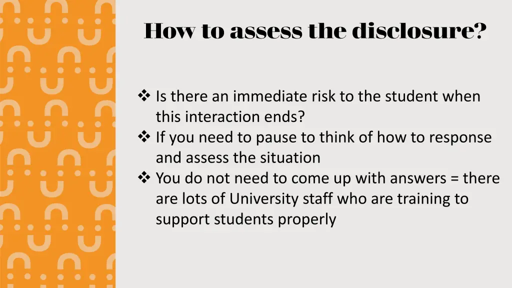 how to assess the disclosure