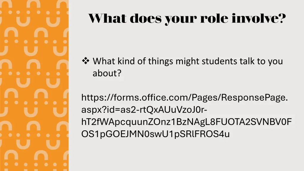 what does your role involve