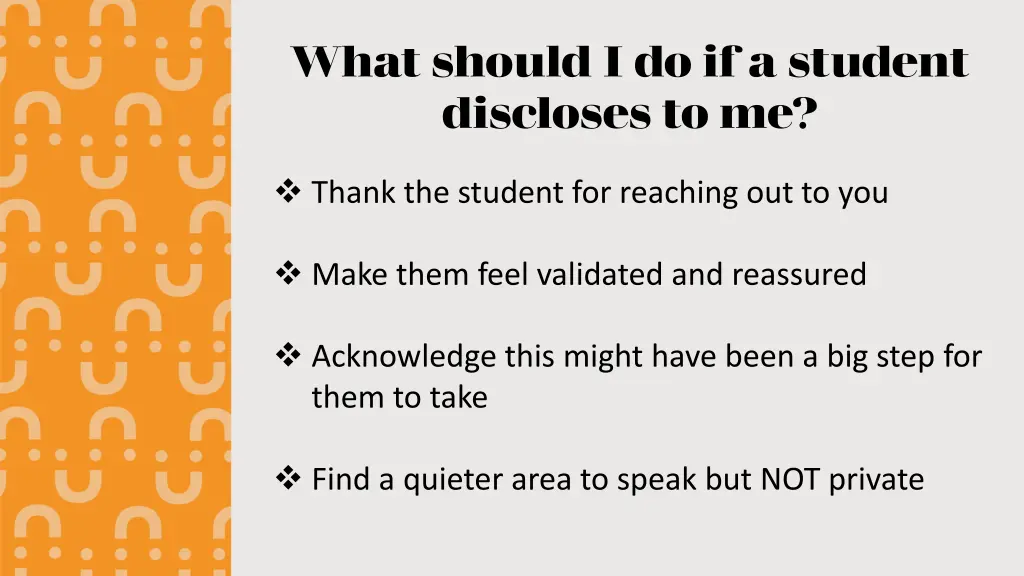 what should i do if a student discloses to me