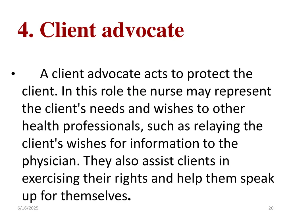 4 client advocate