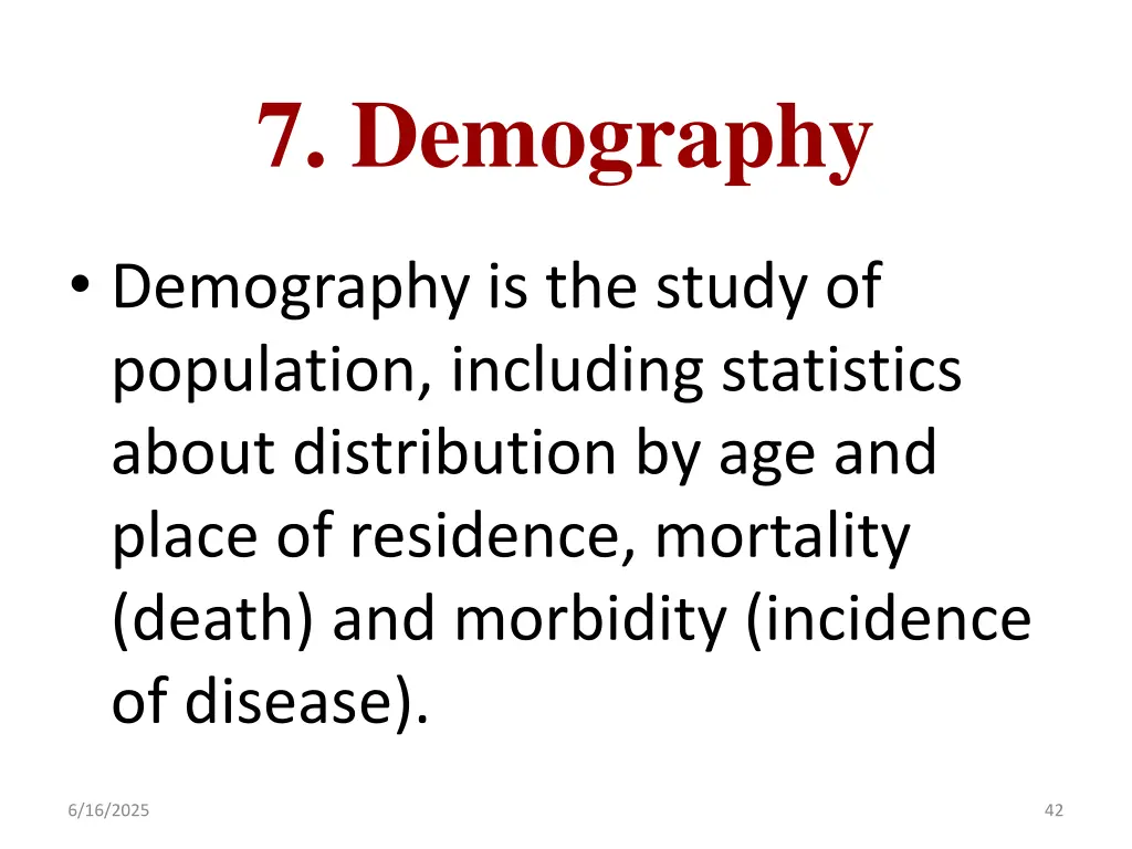 7 demography