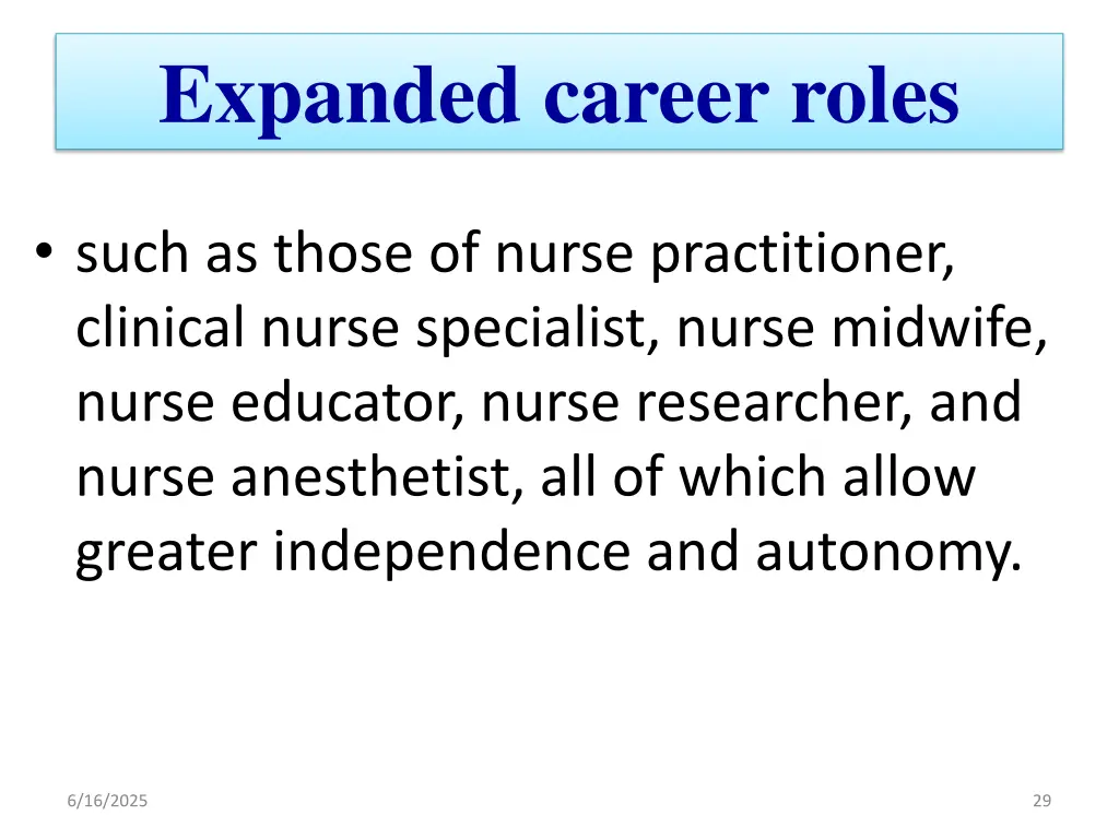 expanded career roles