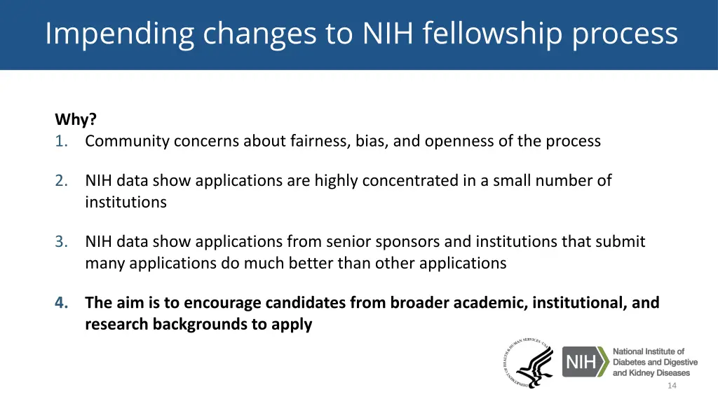 impending changes to nih fellowship process