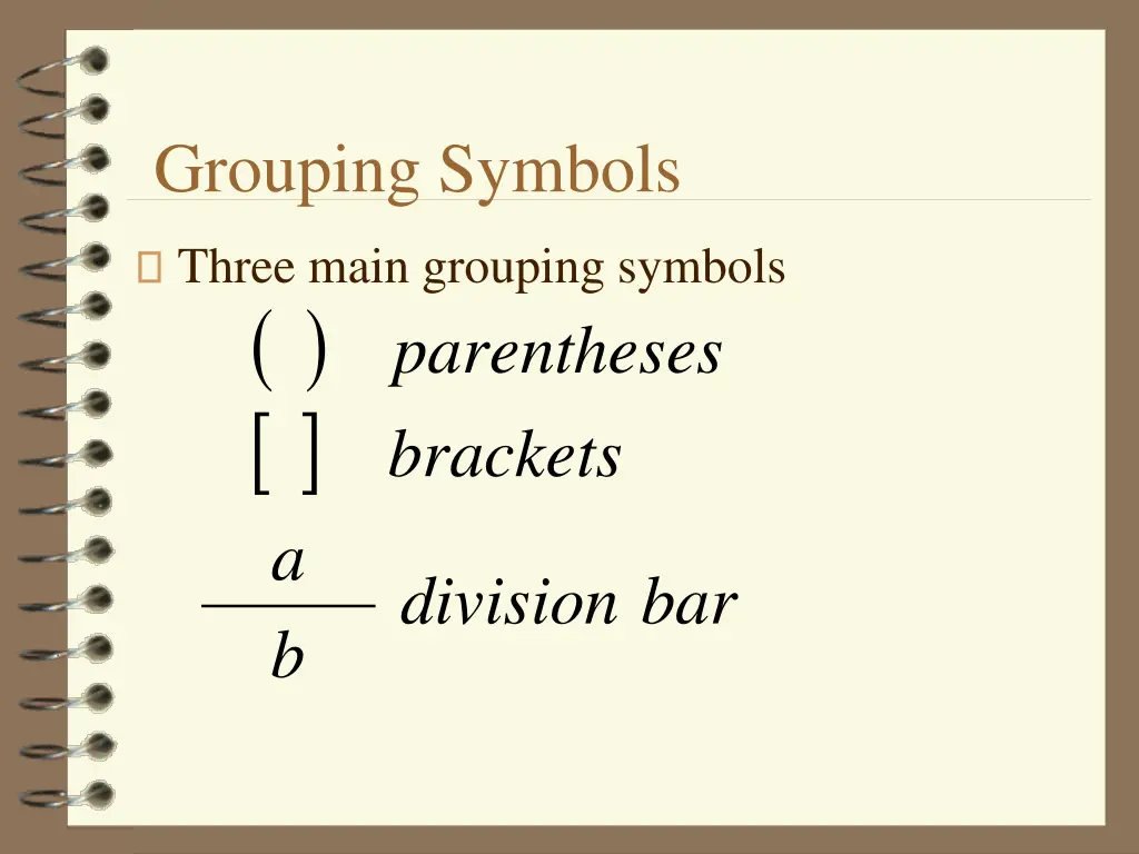 grouping symbols