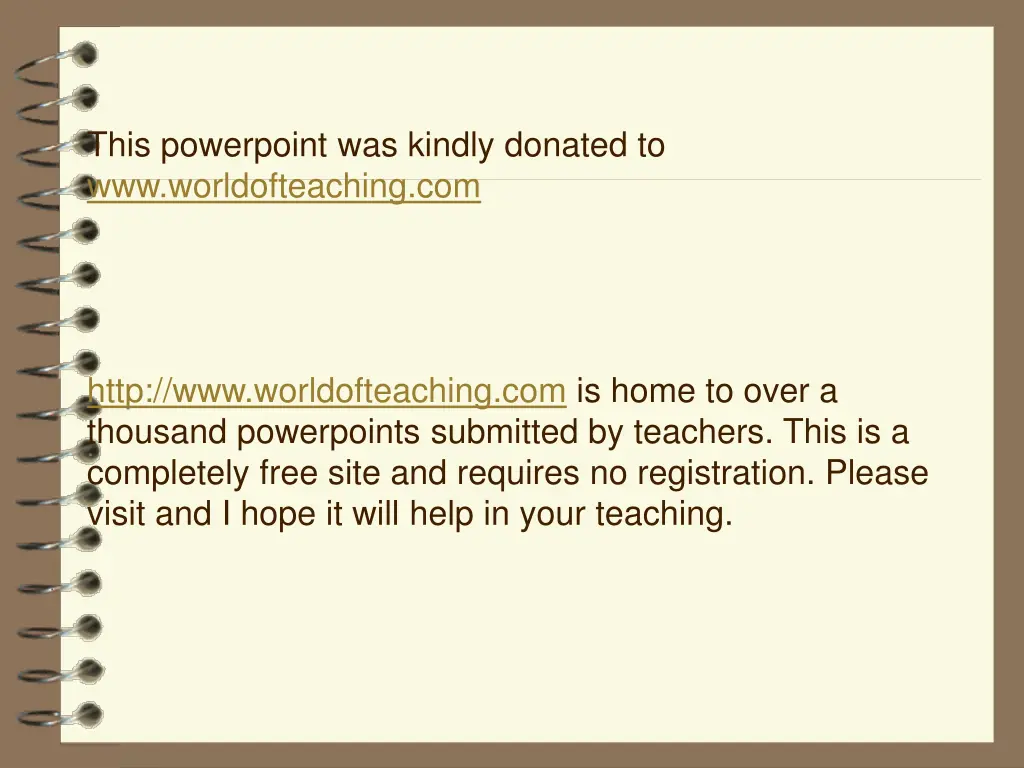this powerpoint was kindly donated