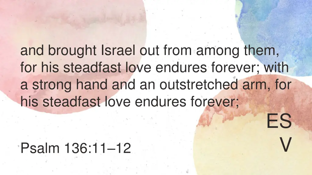 and brought israel out from among them