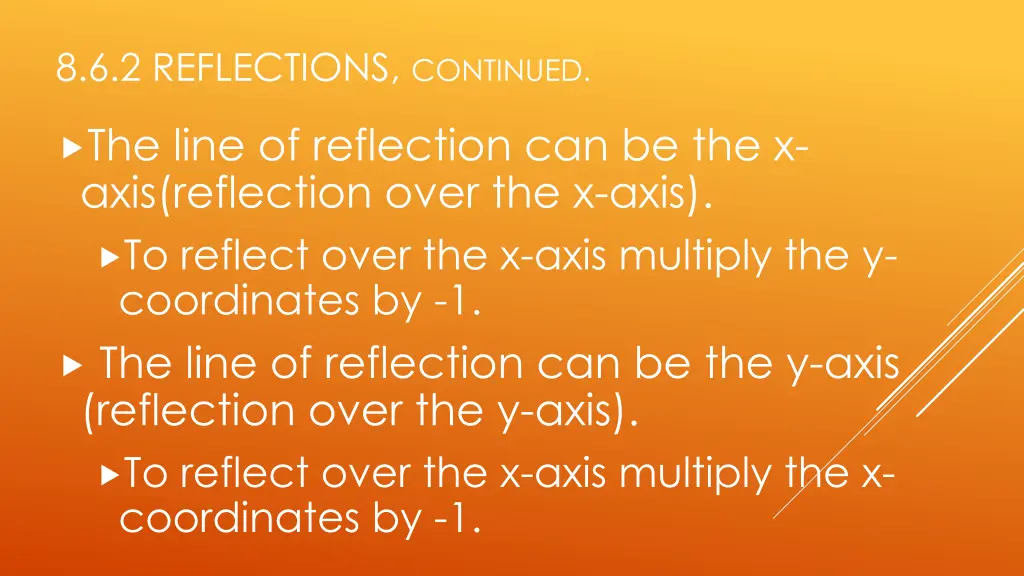 8 6 2 reflections continued